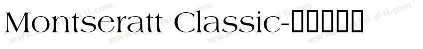 Montseratt Classic字体转换
